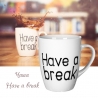 Чаша Have a break